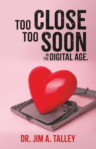 Too Close, Too Soon book cover